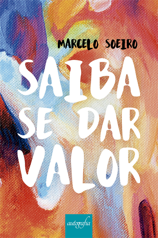 Saiba se dar Valor.