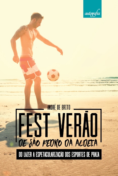 Fest verão de São Pedro da Aldeia: do lazer à espetacularização dos esportes de praia