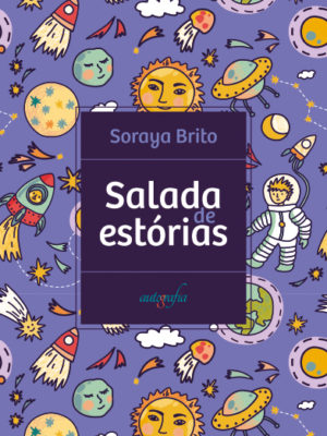Salada de estórias.