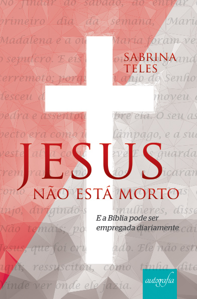 Jesus não está morto.