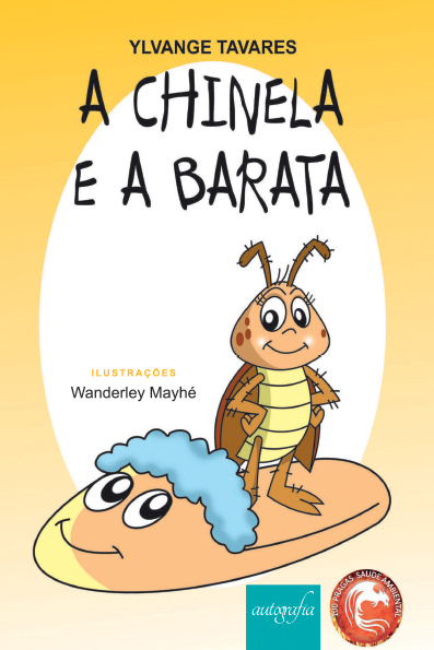 A chinela e a barata.