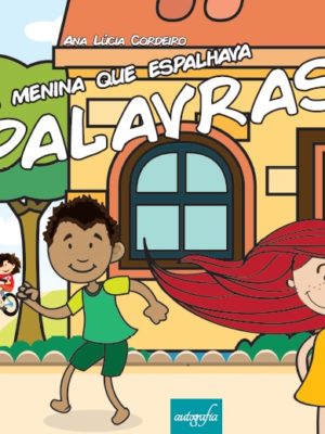 A Menina que espalhava Palavras