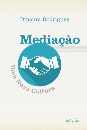 Mediação: Uma Nova Cultura