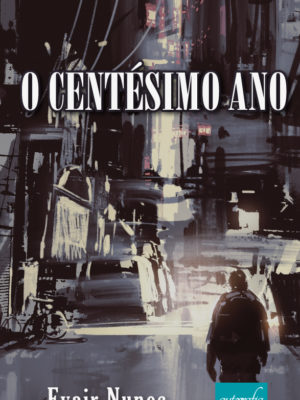 O Centésimo Ano.