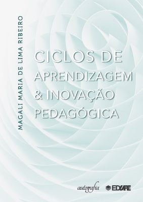 Ciclos de Aprendizagem & Inovação Pedagógica. Os livros serão entregues após o lançamento.