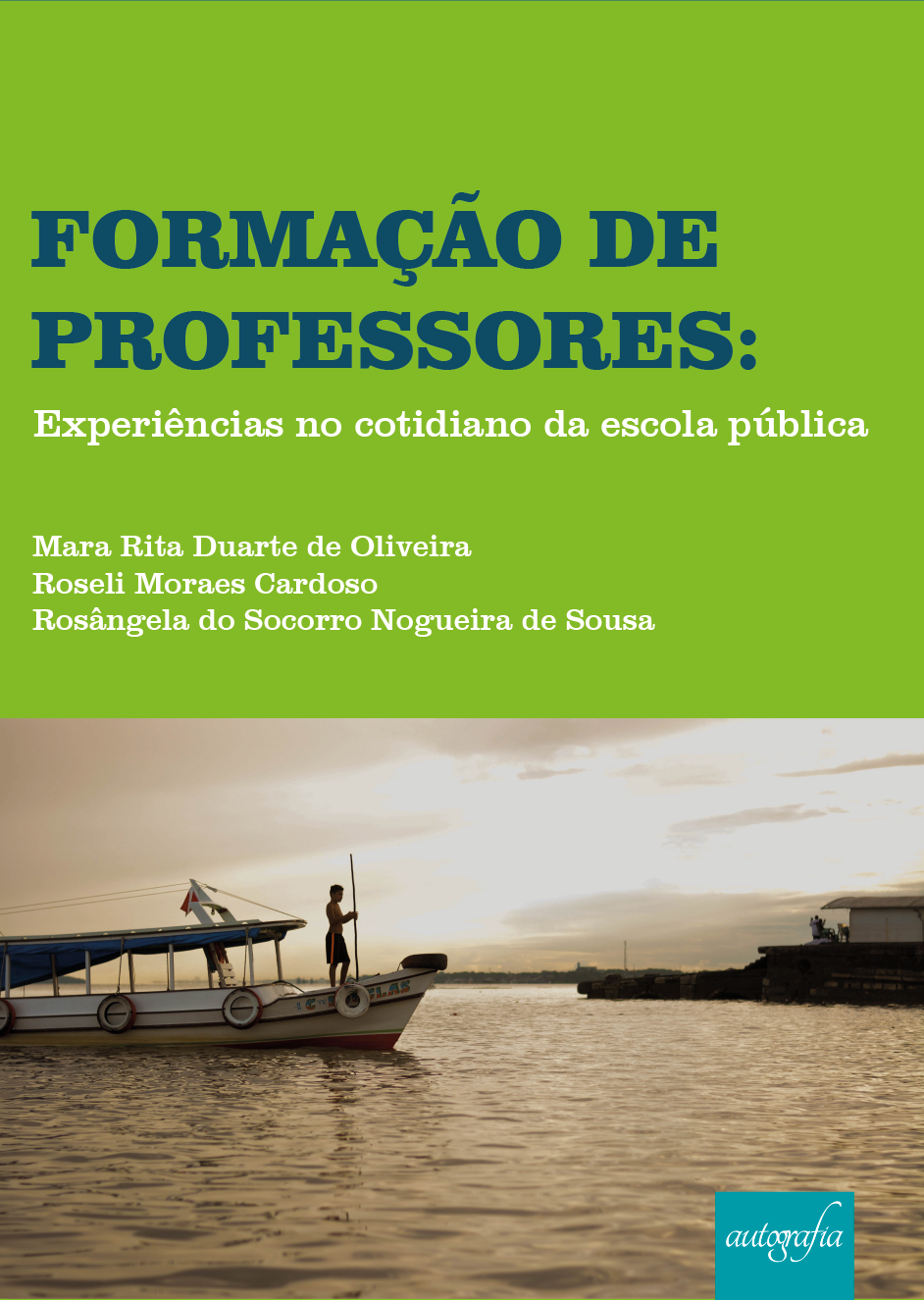 Formação de professores: experiências no cotidiano da escola pública
