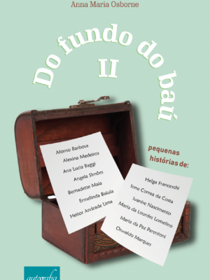 Do fundo do baú II