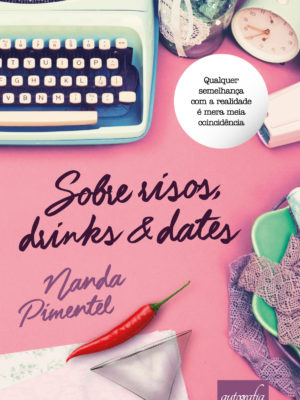 Sobre Risos, Drinks & Dates.