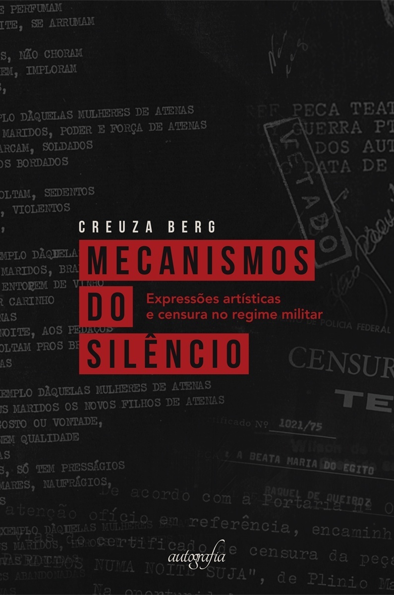 Mecanismos do silêncio: expressões artísticas e censura no regime militar (1964-1984)