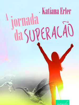 A jornada da superação
