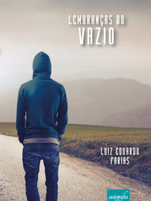 Lembranças de um vazio.