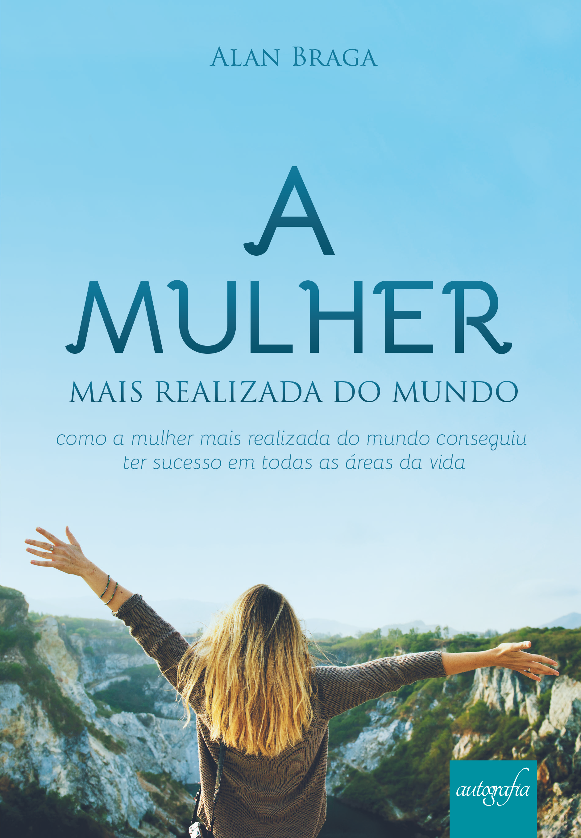 A mulher mais realizada do mundo