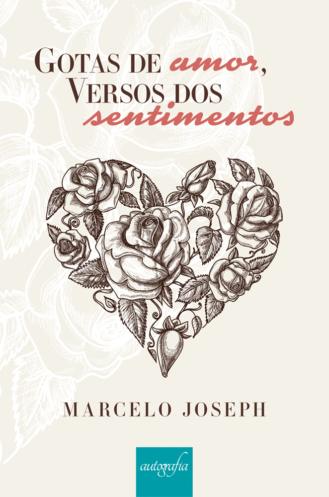 Gotas de amor, versos dos sentimentos