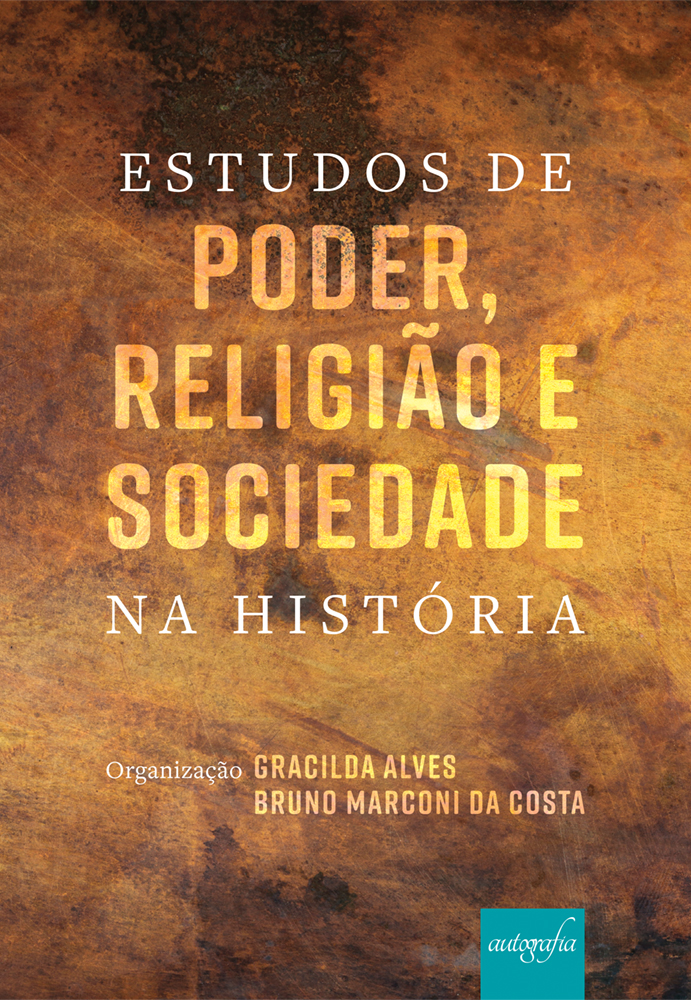 Estudos de poder, religião e sociedade na história