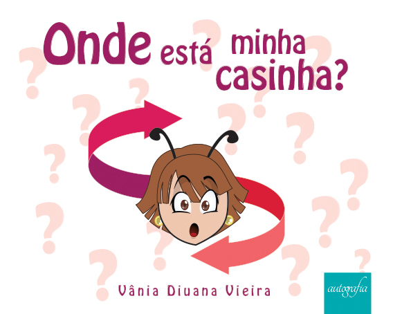 Onde está minha casinha?