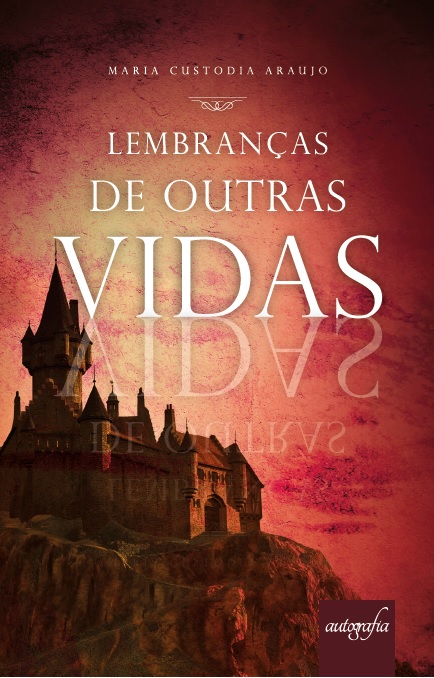 Lembranças de Outras Vidas
