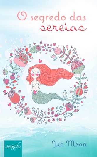 Pré-venda - O Segredo das Sereias. Os livros só serão entregues após o lançamento.