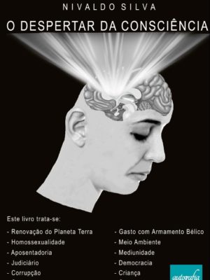 O Despertar da Consciência