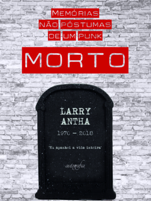Memórias não póstumas de um punk morto