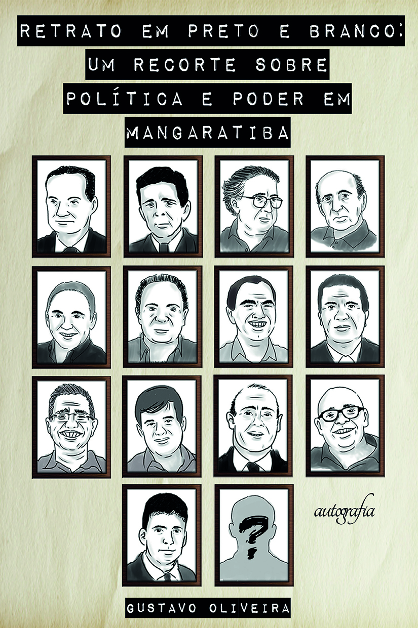 Retrato em preto e branco: um recorte sobre política e poder em Mangaratiba