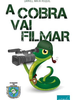 A cobra vai filmar