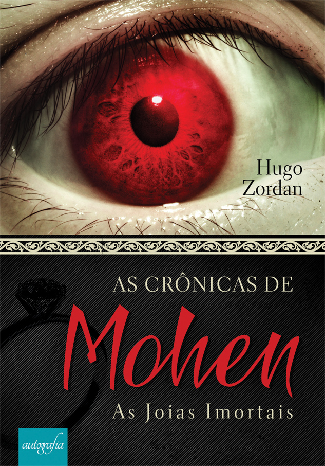 As Crônicas de Mohen: As joias imortais.