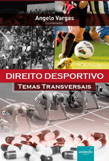 Direito desportivo: temas transversais