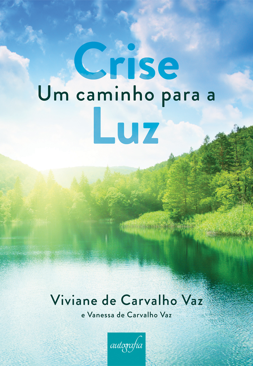 Crise – um caminho para a Luz