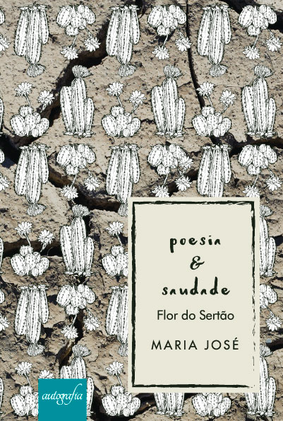 Poesia & Saudade - Flor do Sertão