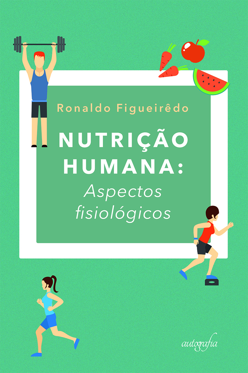 Nutrição humana: aspectos fisiológicos
