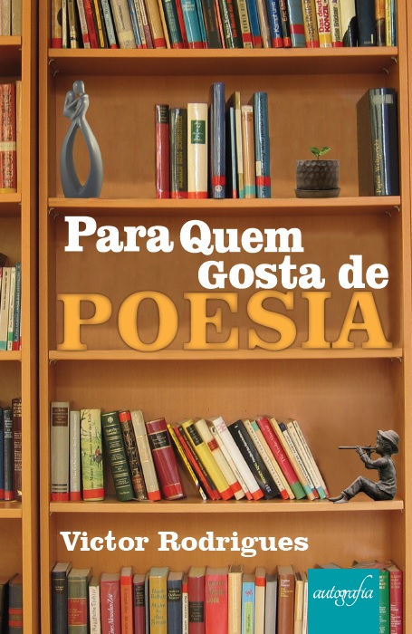 Para quem gosta de poesia