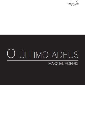 O último adeus