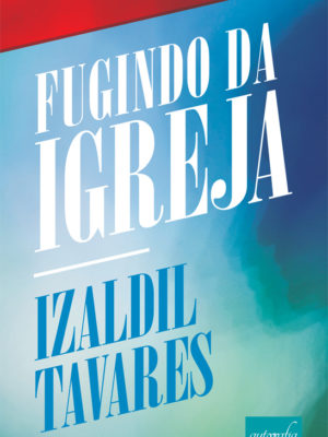 Fugindo da Igreja.