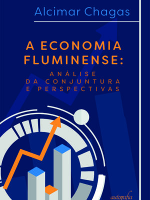 A economia fluminense: análise da conjuntura e perspectivas
