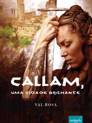 Callam, uma cidade brilhante