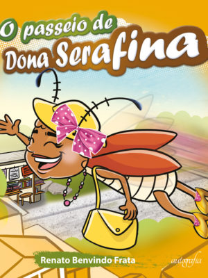 O passeio de dona serafina