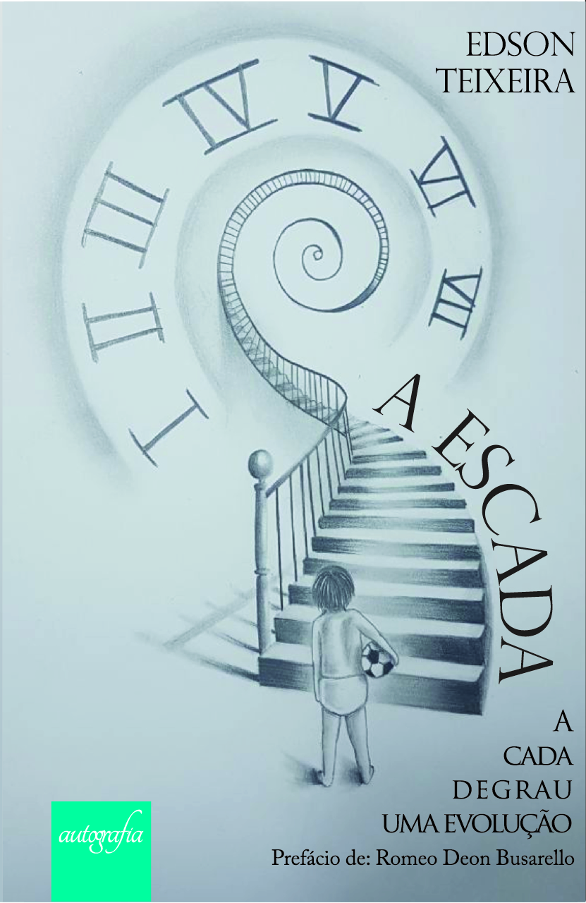 A escada: a cada degrau uma evolução