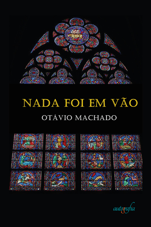 Nada foi em vão