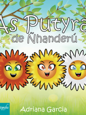As Putyras de Ñhaderú.