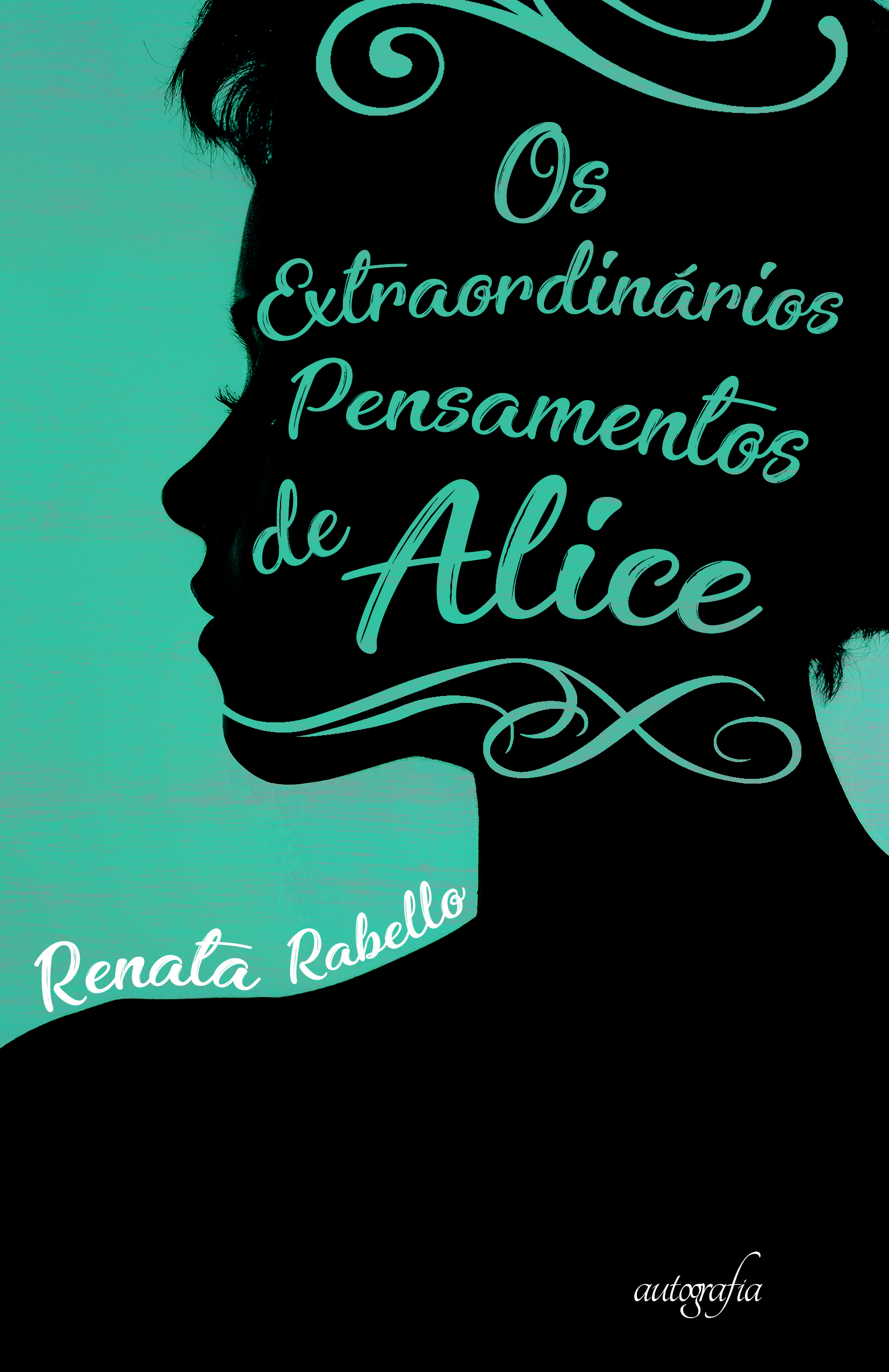 Os extraordinários pensamentos de Alice