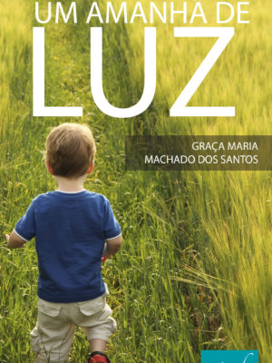 Um amanhã de luz