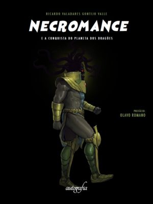 Necromance: a conquista do planeta dos dragões