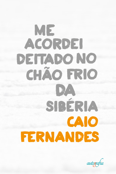 Me Acordei Deitado no Chão Frio da Sibéria.