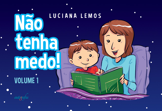 Não tenha medo.