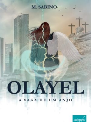 Olayel – A saga de um anjo