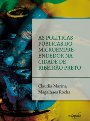 As Políticas Públicas do Microempreendedor na Cidade de Ribeirão Preto