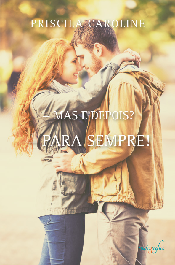 Mas e Depois? Para Sempre!