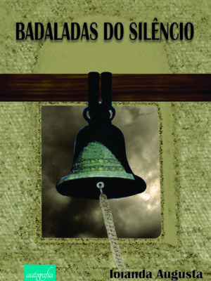Badaladas do silêncio