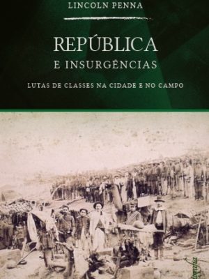 República e Insurgências