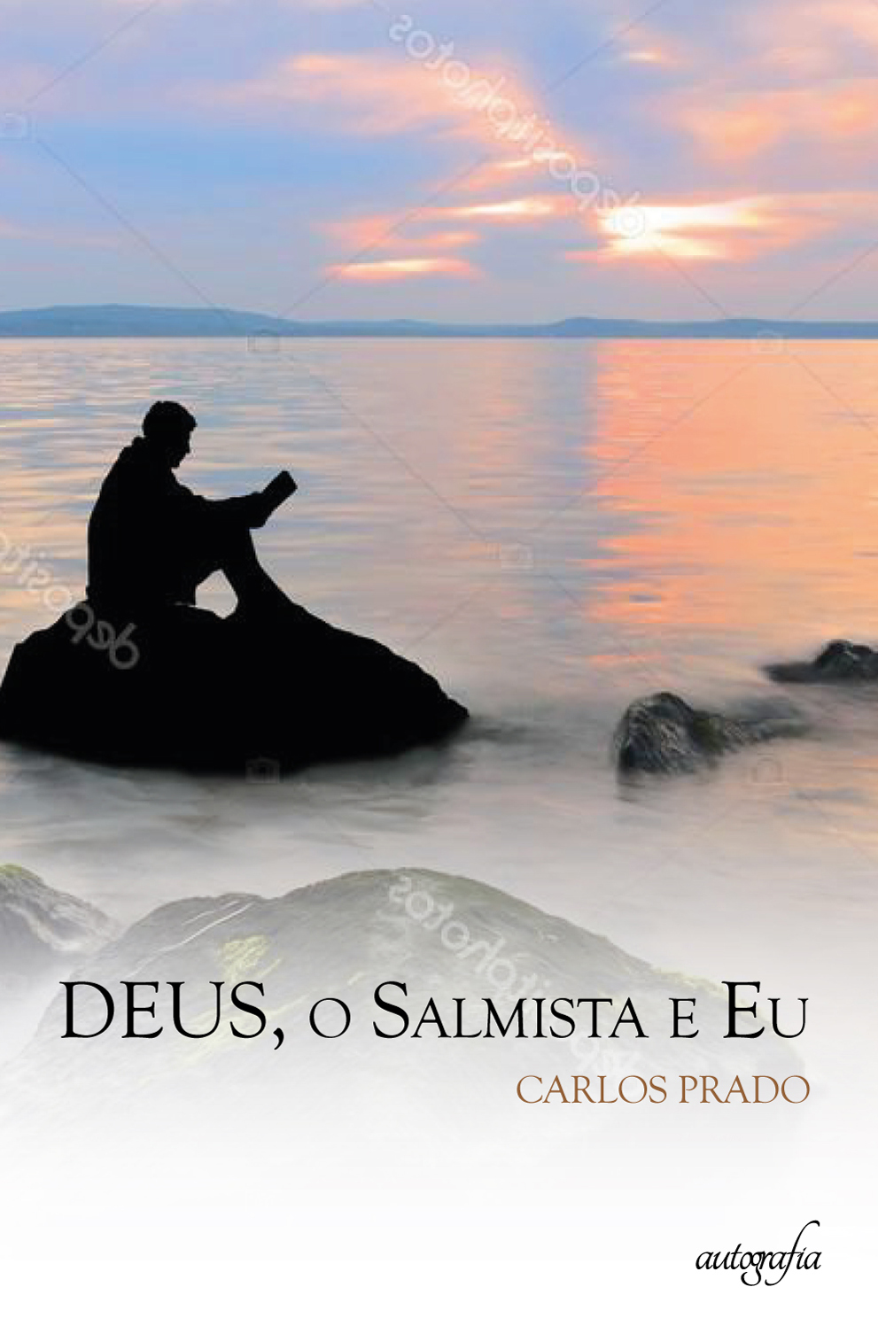 Pré Venda: Deus, o Salmista e Eu. Os livros só serão entregues após o lançamento.